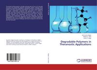 Produktbild: Degradable Polymers in Theranostic Applications