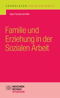 Produktbild: Familie und Erziehung in der Sozialen Arbeit