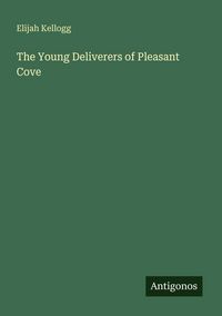 Produktbild: The Young Deliverers of Pleasant Cove