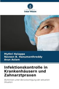 Produktbild: Infektionskontrolle in Krankenh&auml;usern und Zahnarztpraxen