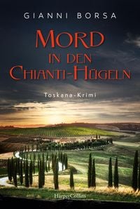 Produktbild: Mord in den Chianti-H&uuml;geln