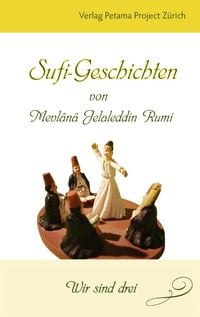 Produktbild: Sufi-Geschichten von Mevl&acirc;n&acirc; Jelaleddin Rumi - 2