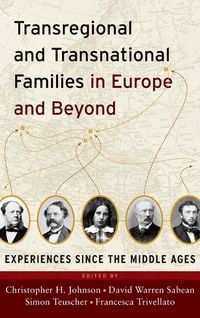 Produktbild: Transregional and Transnational Families in Europe and Beyond