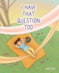 Produktbild: I Have That Question Too