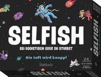 Produktbild: Selfish &ndash; Die Luft wird knapp!