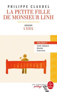 Produktbild: La petite fille de Monsieur Linh : dossier l'exil