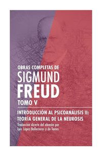 Produktbild: Introducci&oacute;n al psicoan&aacute;lisis II, teor&iacute;a general de la neurosis
