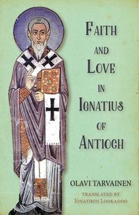 Produktbild: Faith and Love in Ignatius of Antioch