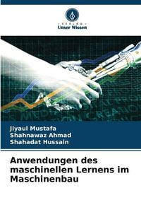 Produktbild: Anwendungen des maschinellen Lernens im Maschinenbau