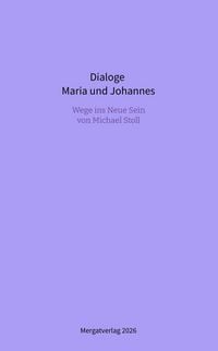 Produktbild: Stoll, M: Dialoge --- Maria und Johannes