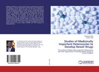 Produktbild: Studies of Medicinally Important Heterocycles to Develop Newer Drugs
