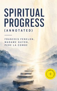 Produktbild: Spiritual Progress (Annotated)