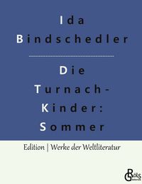 Produktbild: Die Turnachkinder im Sommer