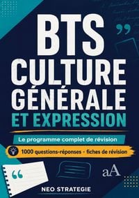 Produktbild: BTS CULTURE G&Eacute;N&Eacute;RALE ET EXPRESSION. Le programme complet de r&eacute;vision
