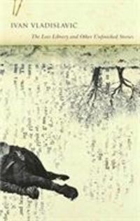 Produktbild: The Loss Library and Other Unfinished Stories
