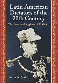 Produktbild: Latin American Dictators of the 20th Century