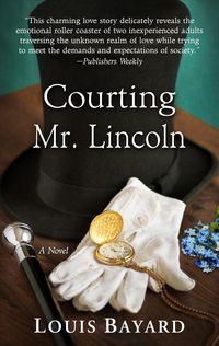 Produktbild: Bayard, L: Courting Mr. Lincoln