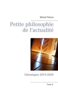 Produktbild: Petite philosophie de l'actualit&eacute;