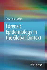 Produktbild: Forensic Epidemiology in the Global Context