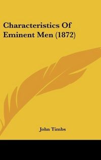 Produktbild: Characteristics Of Eminent Men (1872)