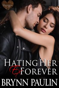 Produktbild: Hating Her Ex Forever (Cherish Cove: The Wellston, #5)