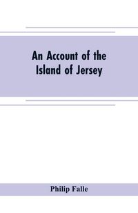 Produktbild: An account of the Island of Jersey