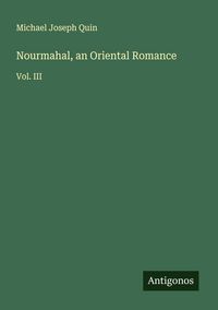 Produktbild: Nourmahal, an Oriental Romance