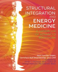 Produktbild: Structural Integration and Energy Medicine