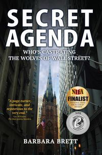 Produktbild: Secret Agenda: Who's Castrating the Wolves of Wall Street?