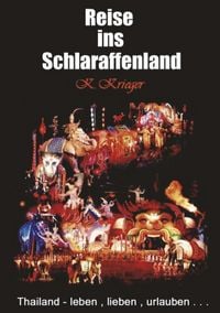 Produktbild: Die Reise ins Schlaraffenland