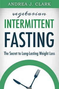 Produktbild: Vegetarian Intermittent Fasting