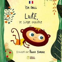 Produktbild: Luke, le singe athl&egrave;te