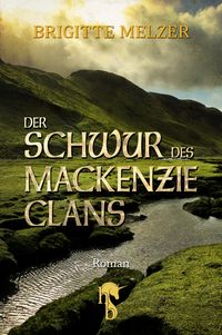 Produktbild: Der Schwur des MacKenzie-Clans