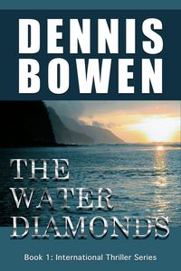 Produktbild: The Water Diamonds Book 1: International Thriller Series