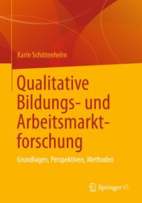 Produktbild: Qualitative Bildungs- und Arbeitsmarktforschung