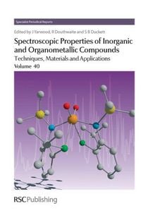 Produktbild: Spectroscopic Properties of Inorganic and Organometallic Compounds