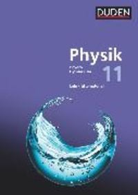 Produktbild: Duden Physik - Sekundarstufe II - Bayern Neubearbeitung - 11. Schuljahr