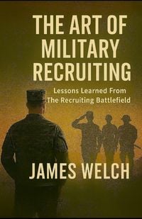 Produktbild: The Art of Military Recruiting
