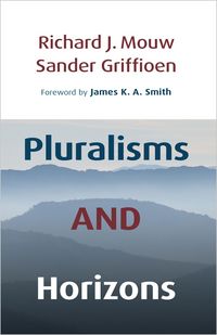 Produktbild: Pluralisms and Horizons