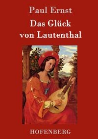 Produktbild: Das Gl&uuml;ck von Lautenthal