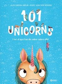 Produktbild: 101 unicorns i tot el que has de saber sobre ells