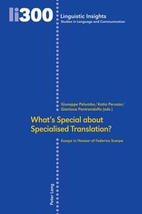 Produktbild: What&rsquo;s Special about Specialised Translation?