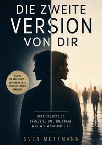 Produktbild: Die zweite Version von dir