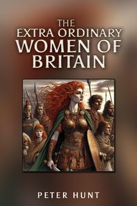 Produktbild: The Extra Ordinary Women of Britain