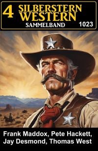 Produktbild: 4 Silberstern Western Sammelband 1023