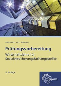 Bild vom Artikel Bartsch-Keck, B: Prüfungsvorbereitung Wirtschaftslehre vom Autor Brunhild Bartsch-Keck