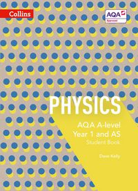 Produktbild: AQA A Level Physics Year 1 and AS Student Book