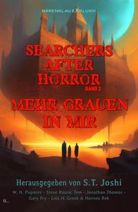 Produktbild: Searchers after Horror, Band 2: Mehr Grauen in mir