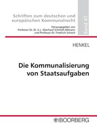 Produktbild: Die Kommunalisierung von Staatsaufgaben