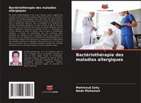 Produktbild: Bact&eacute;rioth&eacute;rapie des maladies allergiques